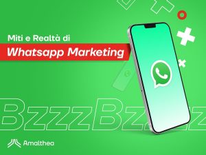 Fra miti e realtà del Whatsapp Marketing