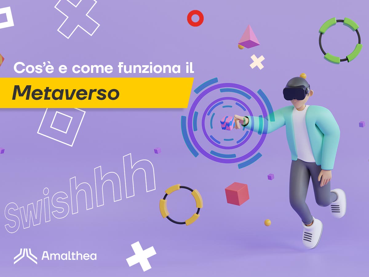 Il metaverso: cos'è e a cosa serve